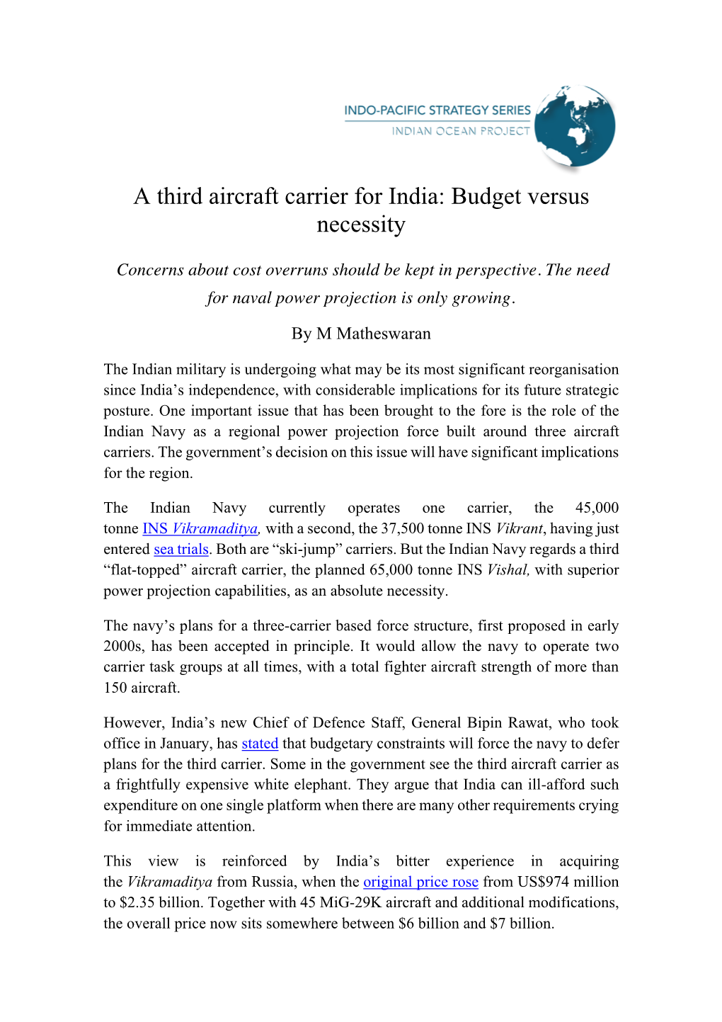 A Third Aircraft Carrier for India: Budget Versus Necessity
