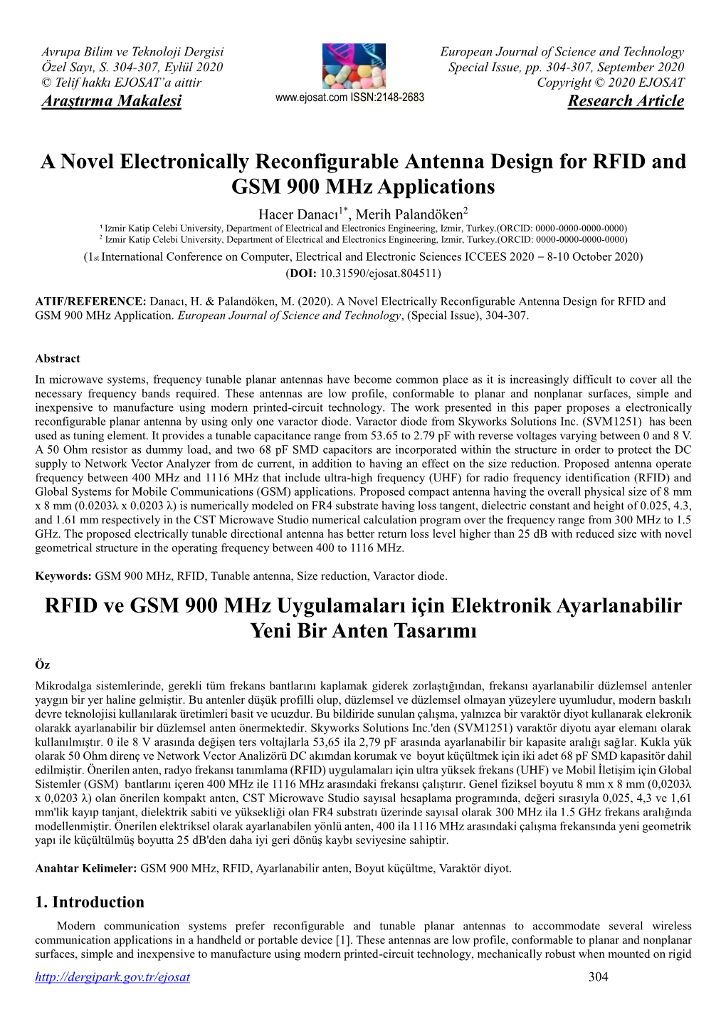 RFID Ve GSM 900 Mhz Uygulamaları Için Elektronik Ayarlanabilir Yeni Bir Anten Tasarımı