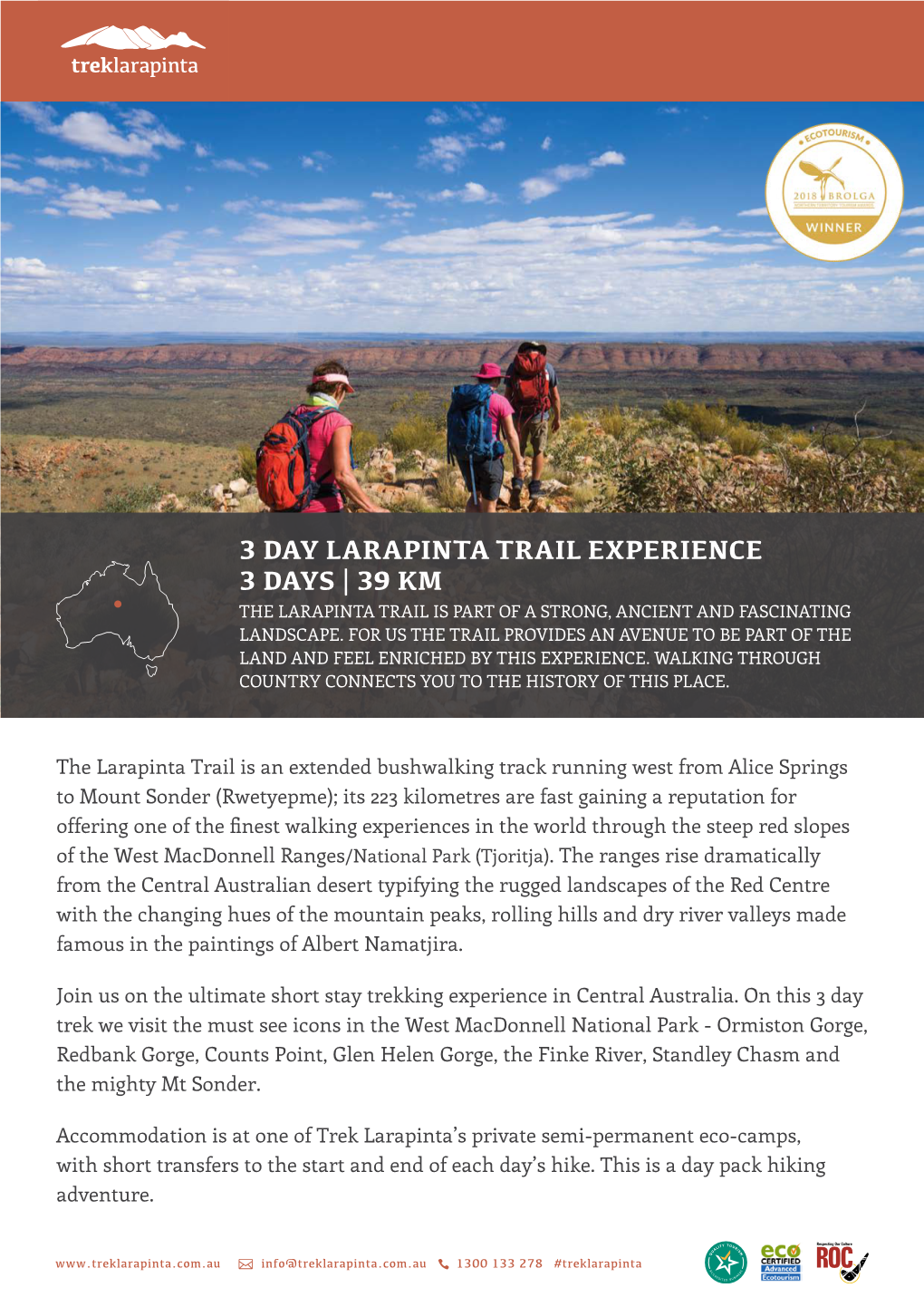 3 Day Larapinta Trail Experience 3 Days | 39 Km the Larapinta Trail Is Part of a Strong, Ancient and Fascinating Landscape