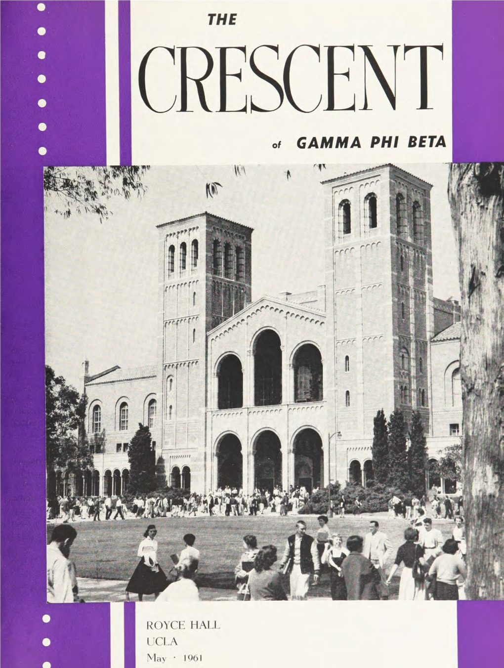 May Issue of Liii Phcre of Tongenial Associates; a Place Where Bonds Ol Life-Long Cresi.:Ent Has Particular Significance