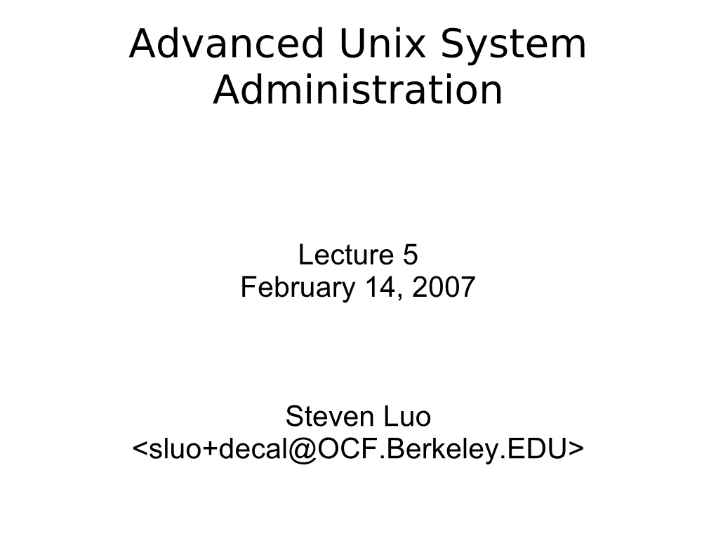 Advanced Unix System Administration