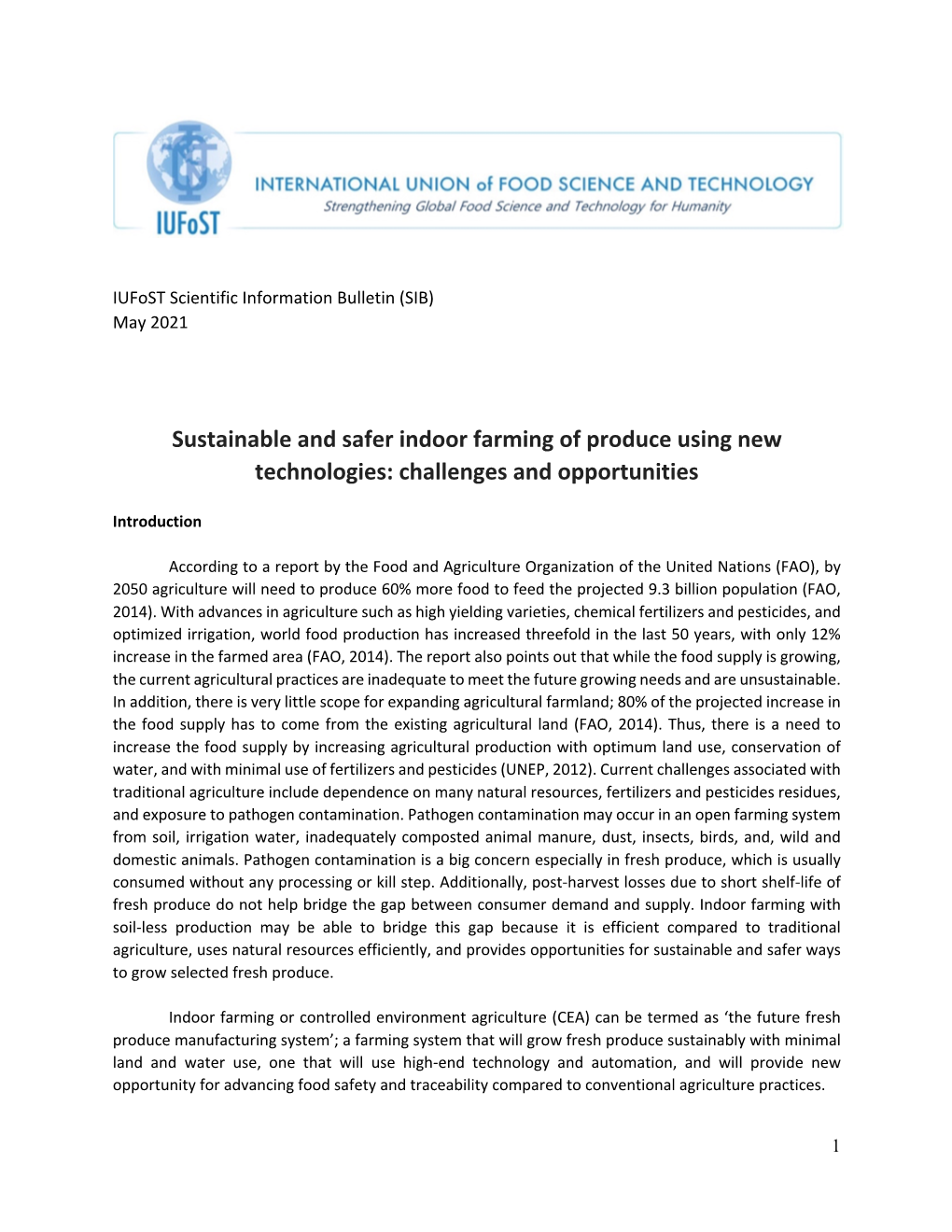 Indoor Farming of Produce Using New Technologies: Challenges and Opportunities