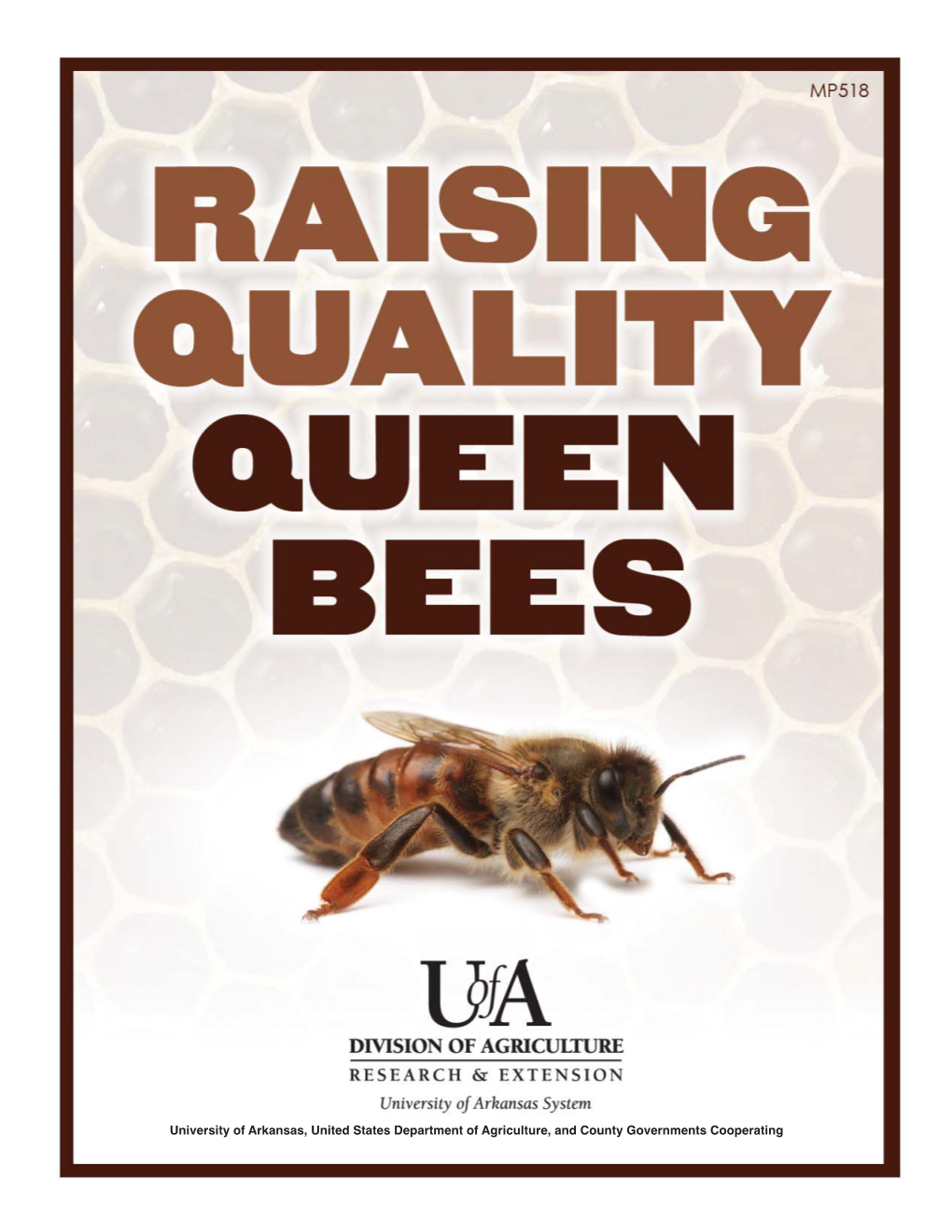 Raising Quality Queen Bees Jon Zawislak and David Burns