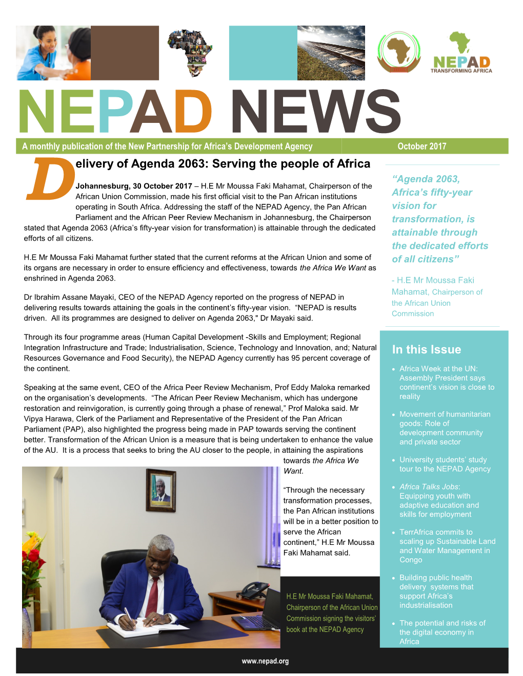 In This Issue D Elivery of Agenda 2063: Serving the People of Africa