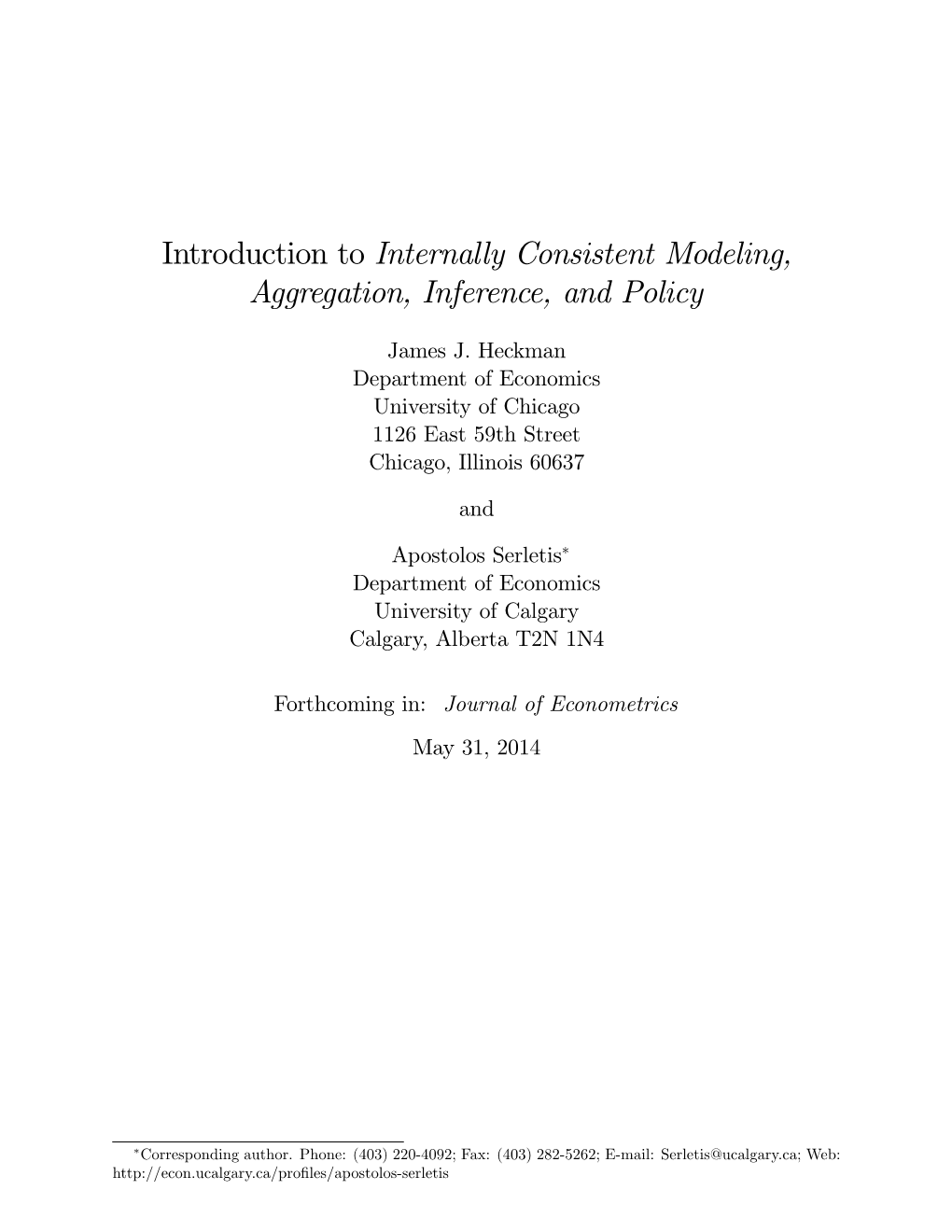 Introduction to Internally Consistent Modeling, Aggregation, Inference, and Policy