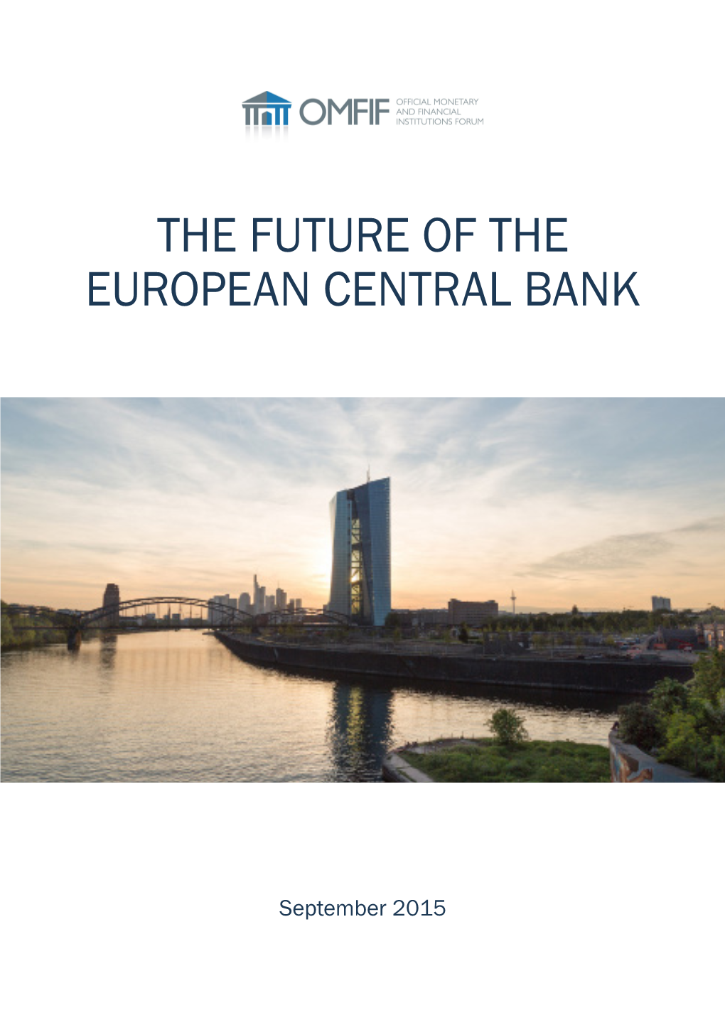 The Future of the European Central Bank