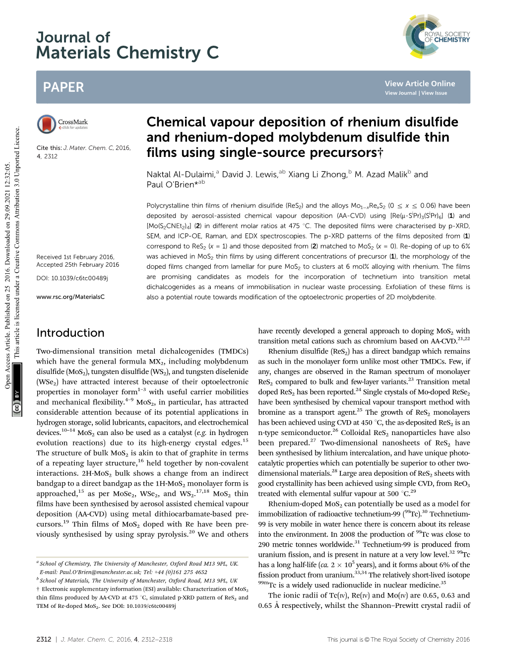 Chemical Vapour Deposition of Rhenium Disulfide and Rhenium-Doped Molybdenum Disulfide Thin Cite This: J