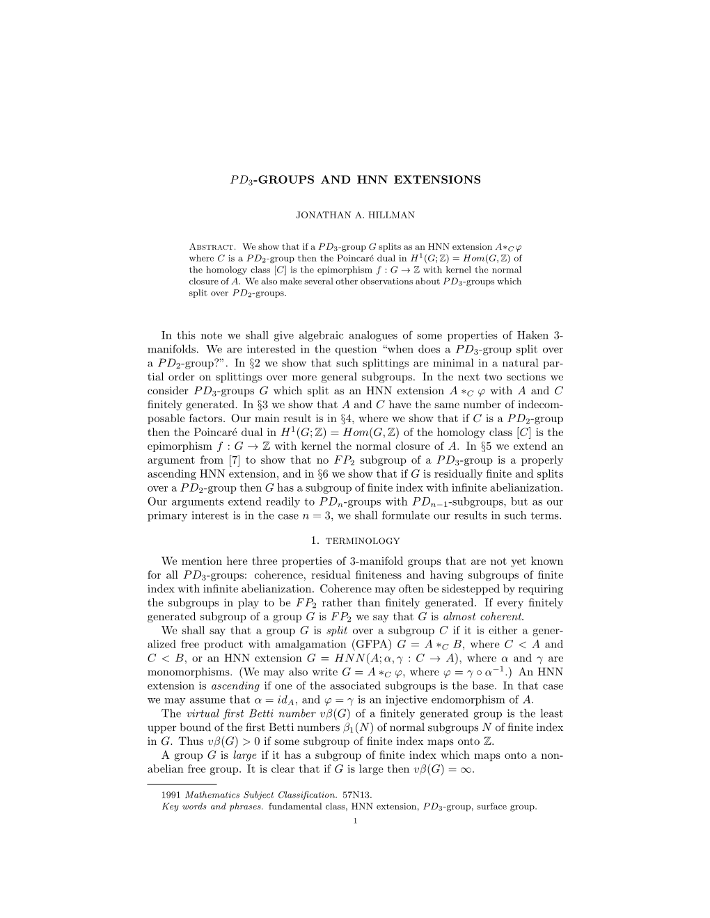 PD3-GROUPS and HNN EXTENSIONS in This Note We Shall Give Algebraic Analogues of Some Properties of Haken 3