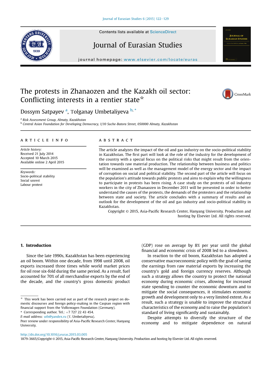 The Protests in Zhanaozen and the Kazakh Oil Sector: Conﬂicting Interests in a Rentier State*