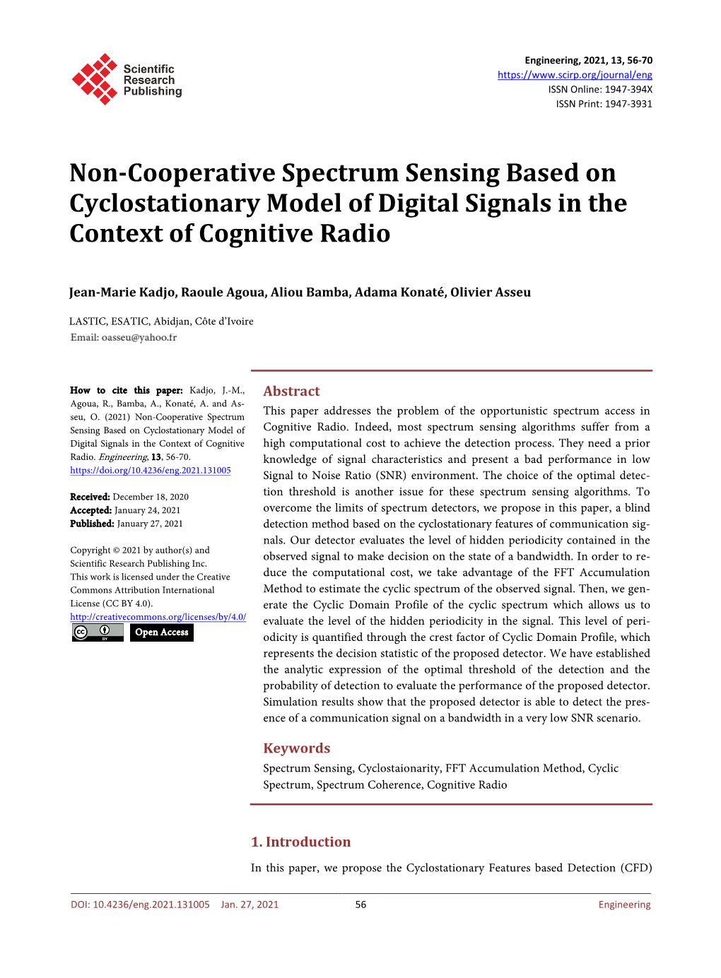 Non-Cooperative Spectrum Sensing Based on Cyclostationary Model of Digital Signals in the Context of Cognitive Radio
