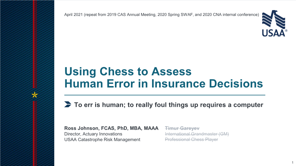 Using Chess to Assess Human Error in Insurance Decisions