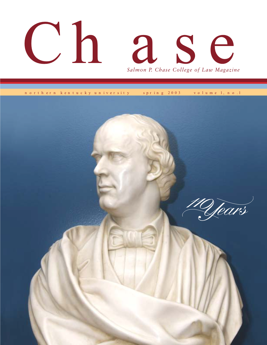 Salmon P. Chase College of Law Magazine