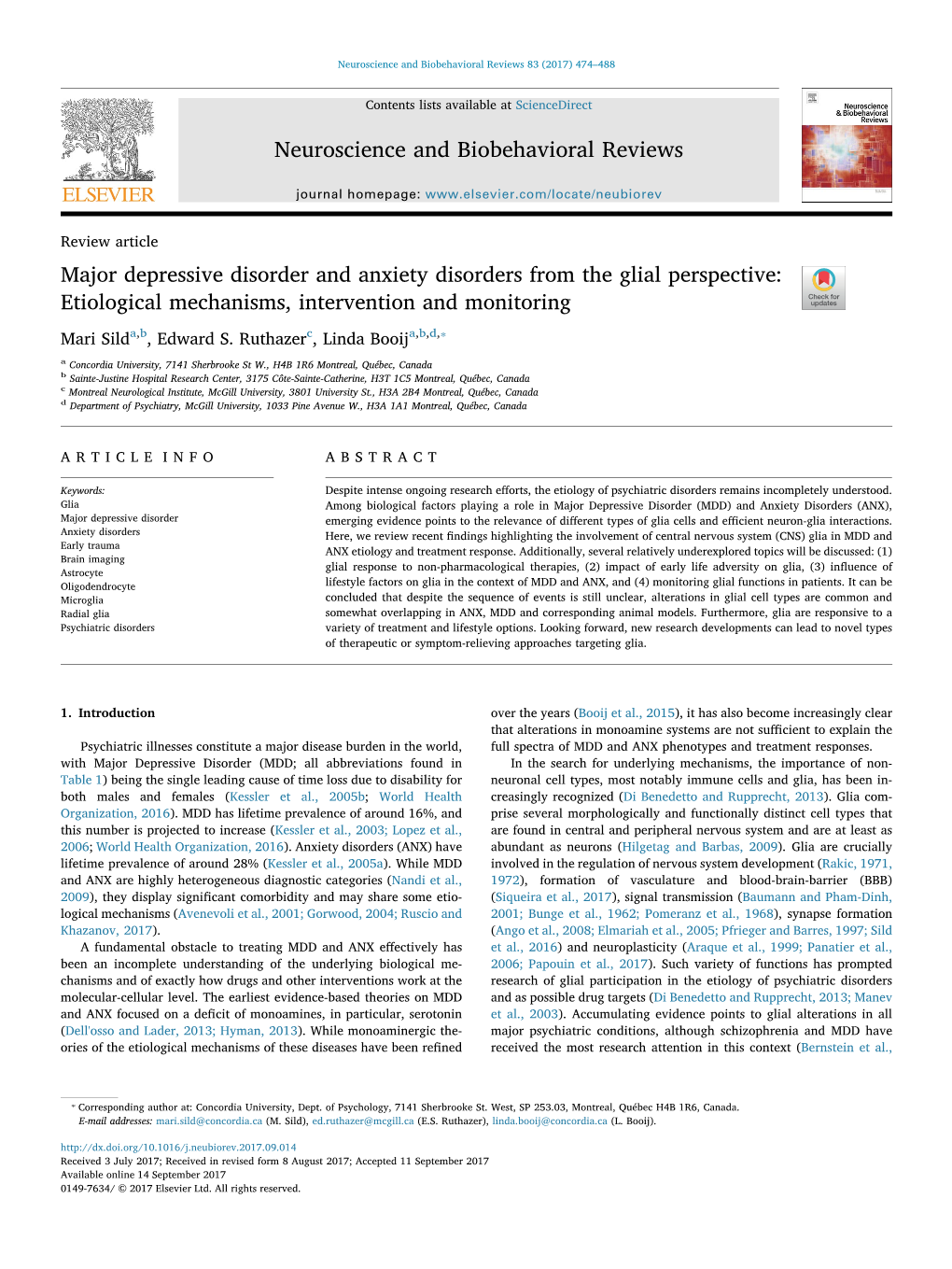 Major Depressive Disorder and Anxiety Disorders from the Glial Perspective: T Etiological Mechanisms, Intervention and Monitoring ⁎ Mari Silda,B, Edward S