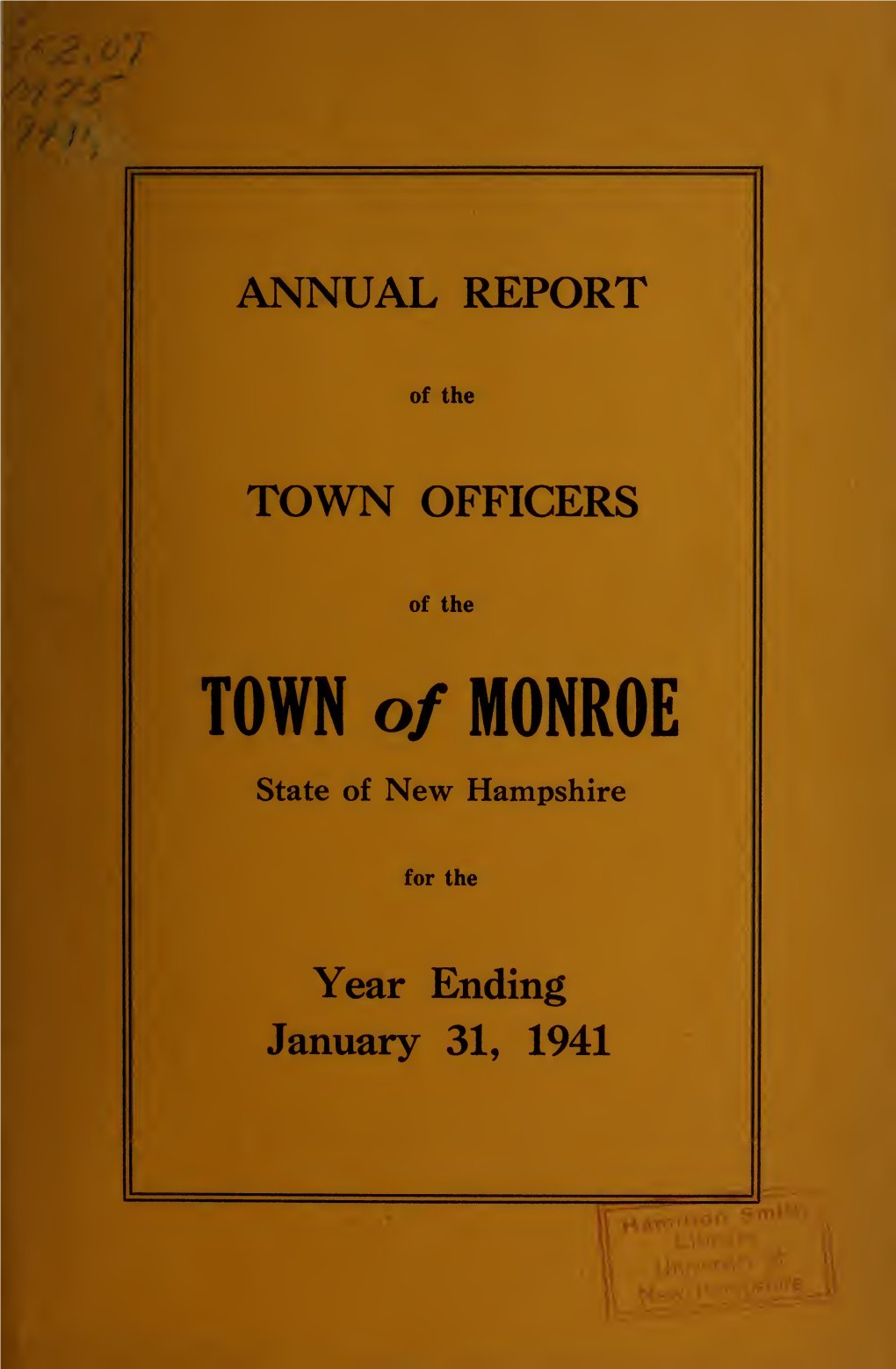 Annual Report of the Town of Monroe, New Hampshire