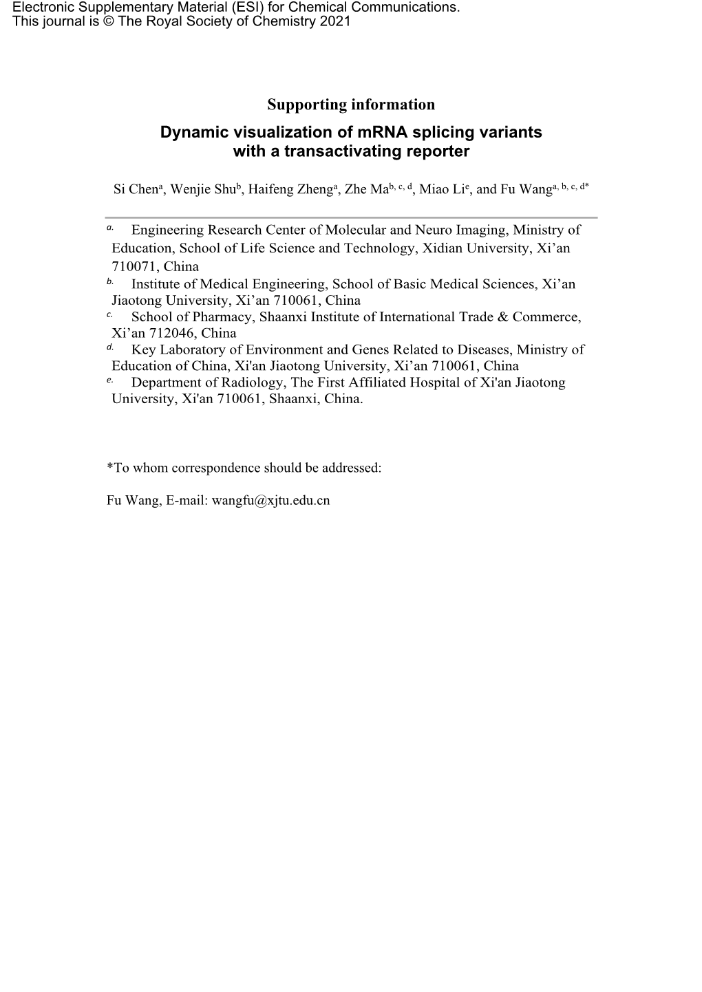 Supporting Information Dynamic Visualization of Mrna Splicing Variants with a Transactivating Reporter