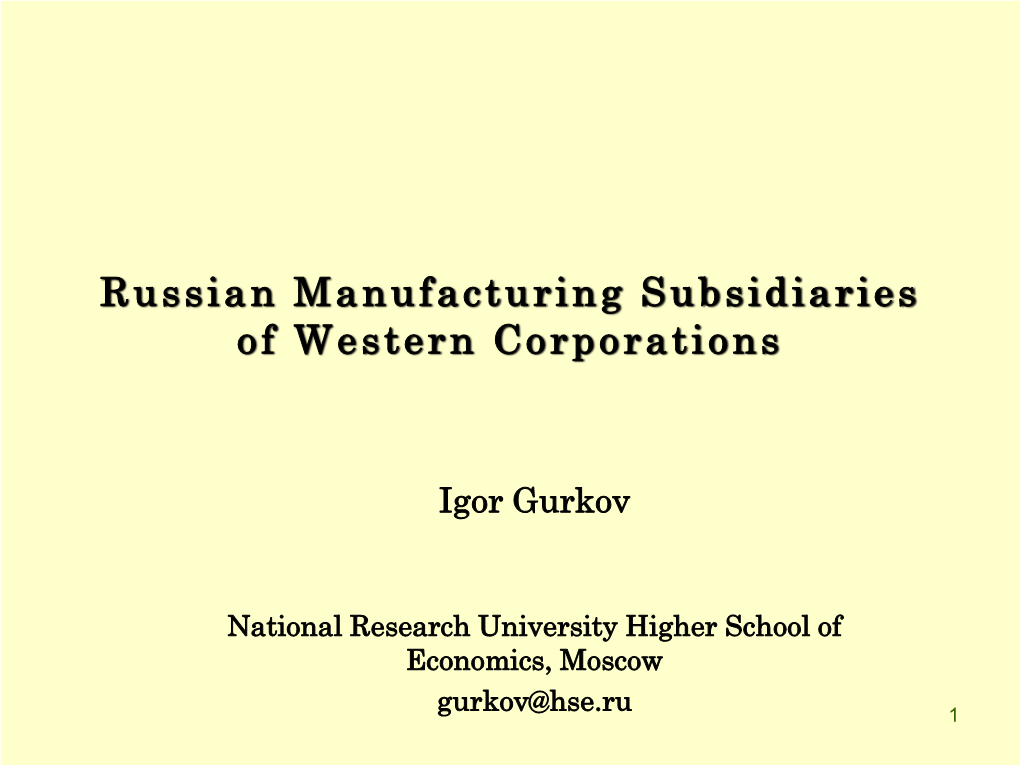 Russian Manufacturing Subsidiaries of Western Corporations