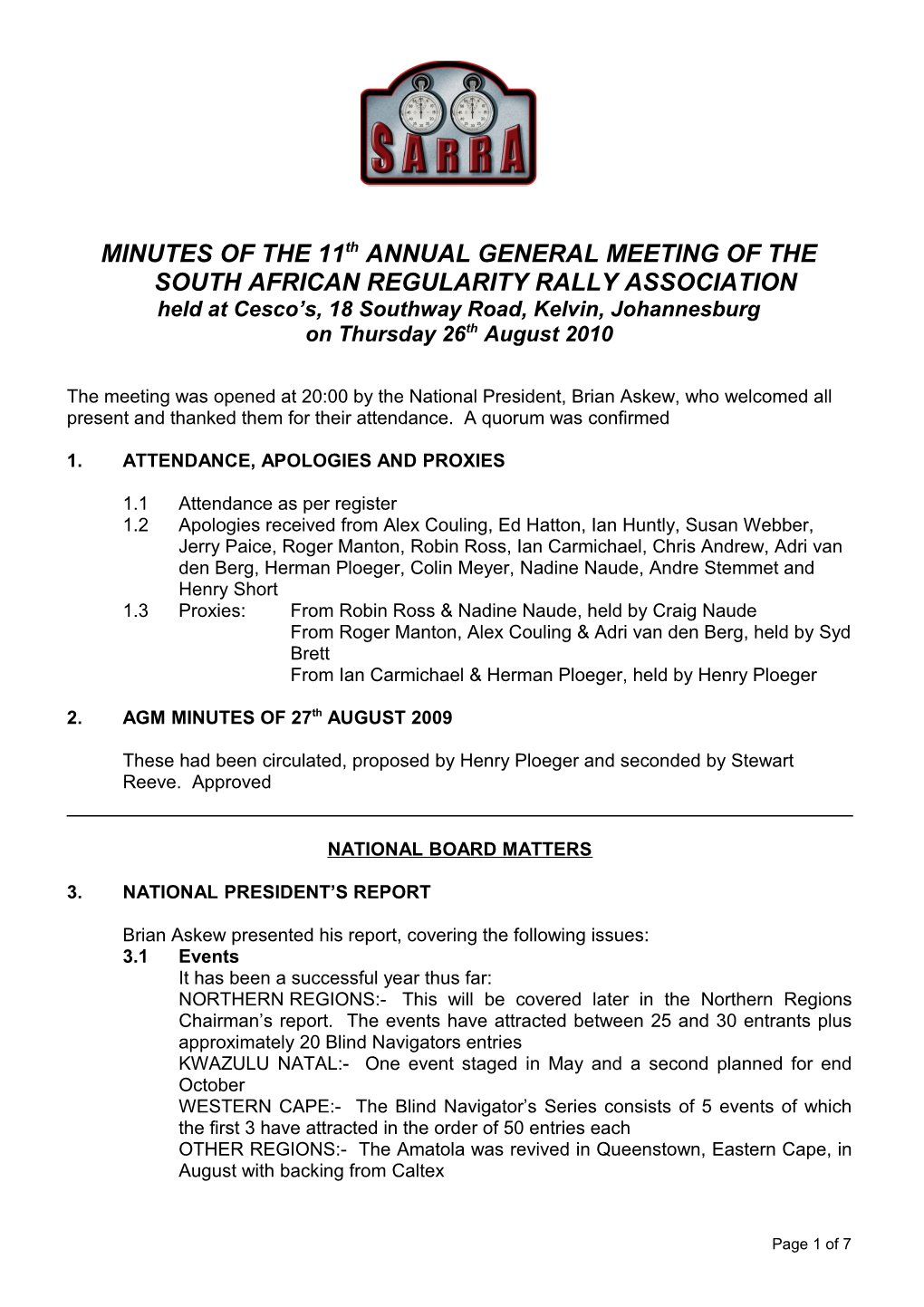 MINUTES of the 11Th ANNUAL GENERAL MEETING of the SOUTH AFRICAN REGULARITY RALLY ASSOCIATION