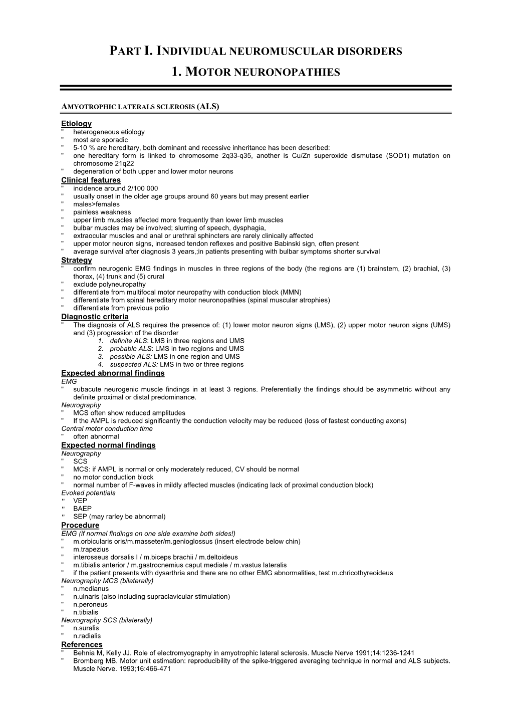 Part I. Individual Neuromuscular Disorders 1