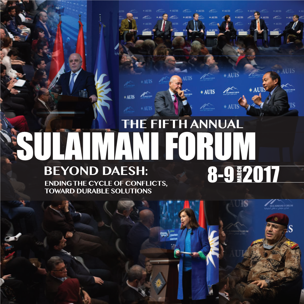 Sulaimani Forum Beyond Daesh: Ending the Cycle of Conflicts, Toward Durable Solutions