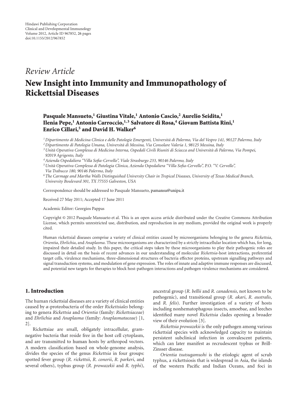 New Insight Into Immunity and Immunopathology of Rickettsial Diseases