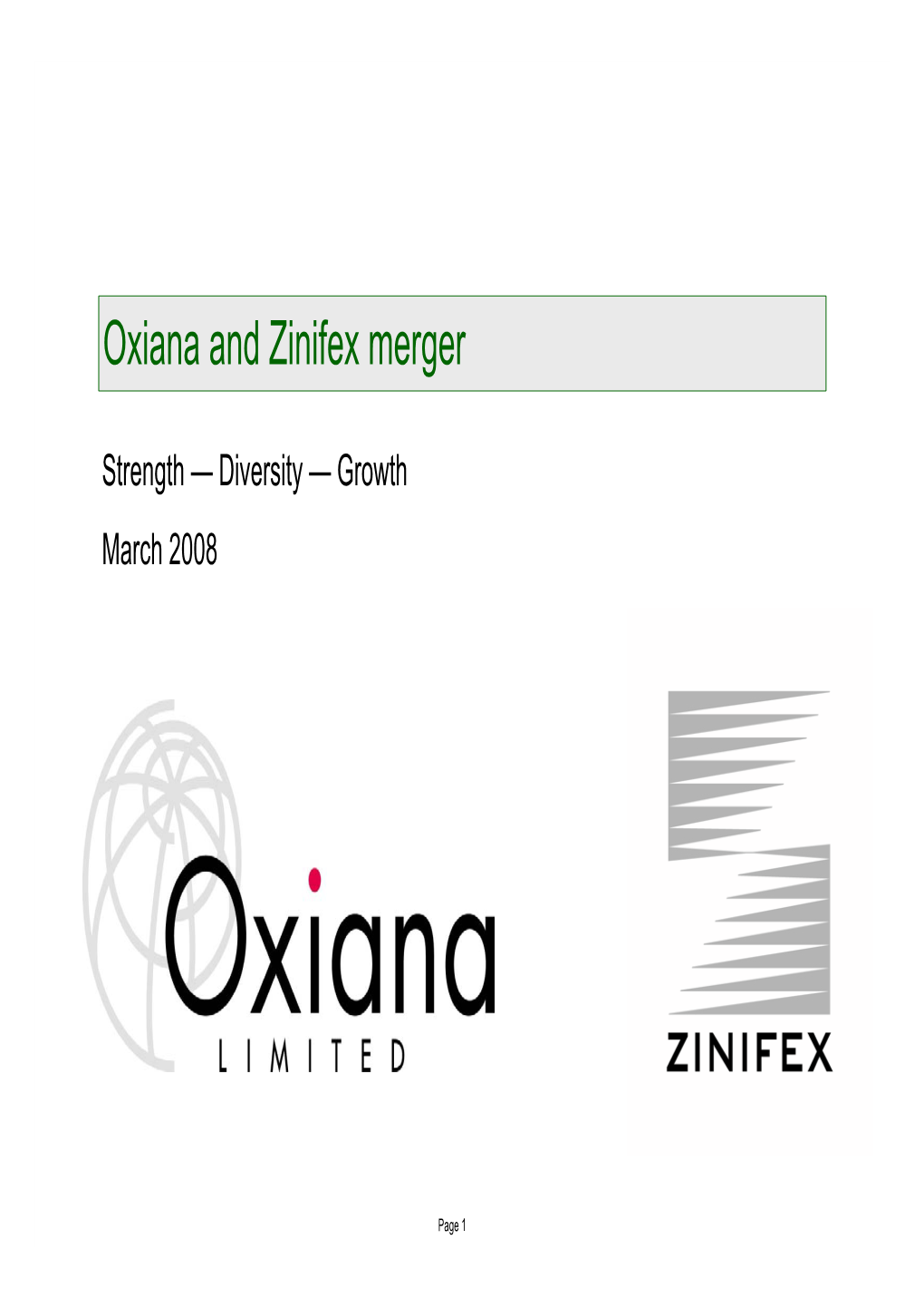 Oxiana and Zinifex Merger