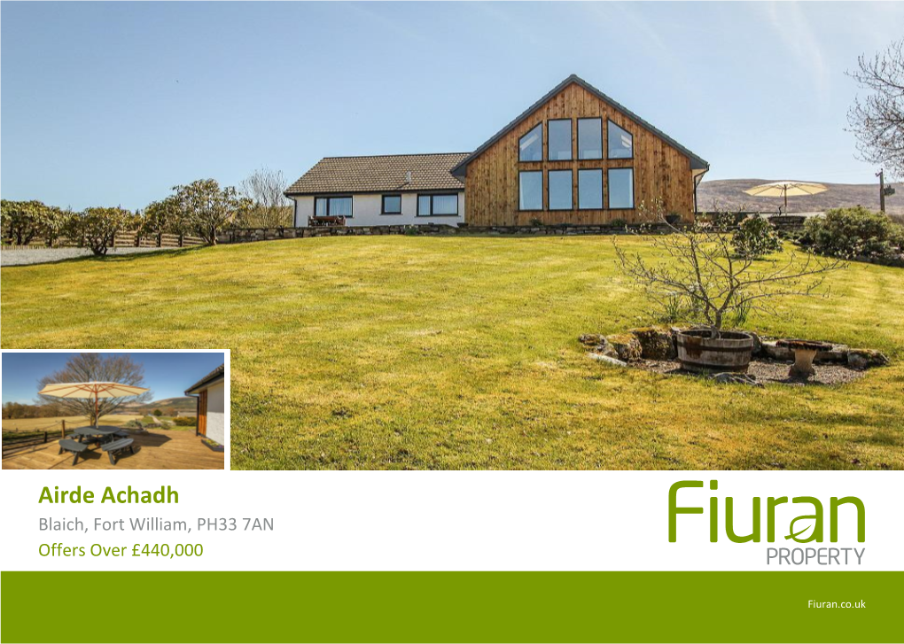 Airde Achadh Blaich, Fort William, PH33 7AN Offers Over £440,000