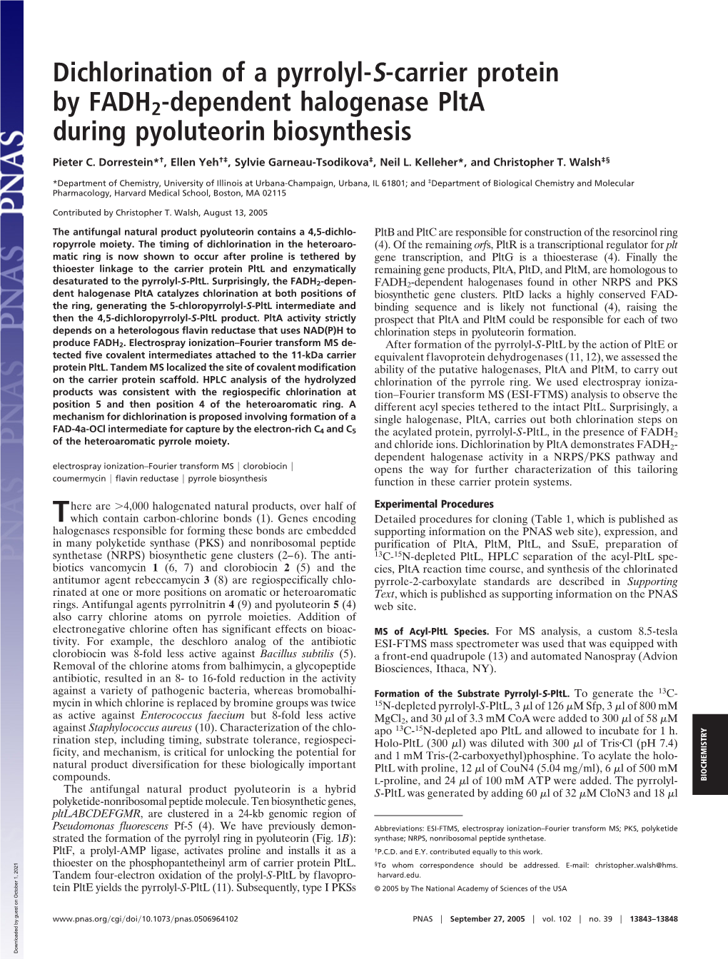 Dichlorination of a Pyrrolyl-S-Carrier Protein by FADH2-Dependent Halogenase Plta During Pyoluteorin Biosynthesis