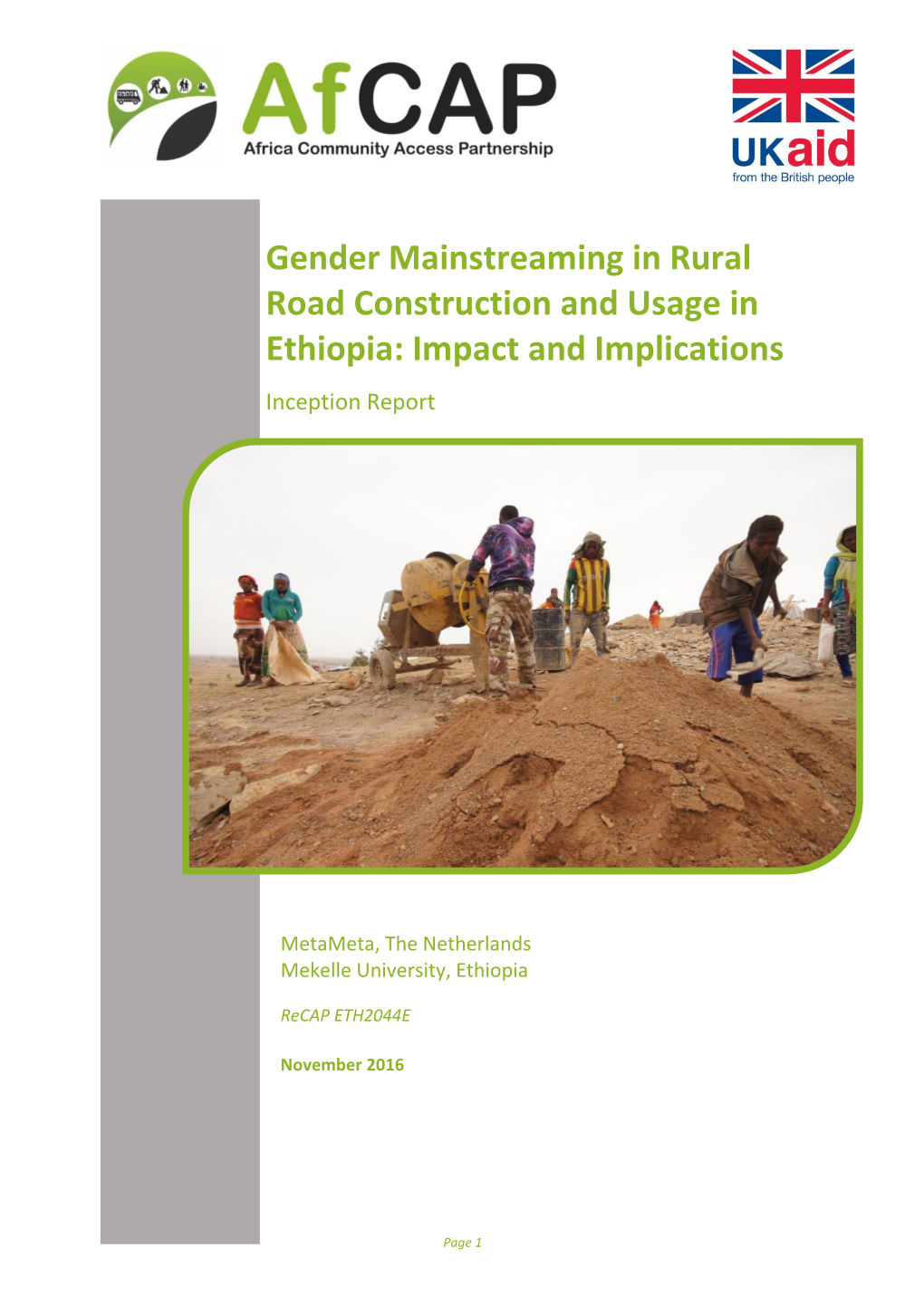 Gender Mainstreaming in Rural Road Construction and Usage in Ethiopia: Inception Report