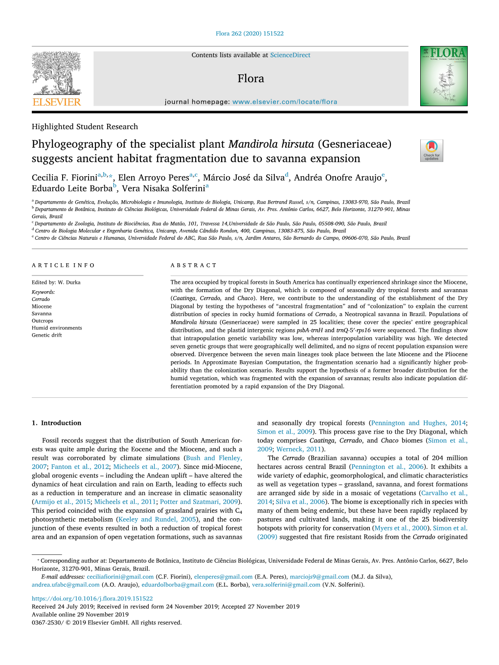 Phylogeography of the Specialist Plant Mandirola Hirsuta (Gesneriaceae) T Suggests Ancient Habitat Fragmentation Due to Savanna Expansion Cecilia F