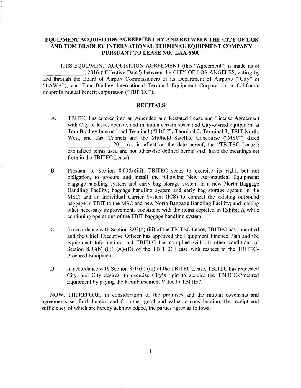 Equipment Acquisition Agreement by and Between the City of Los and Tom Bradley International Terminal Equipment Company Pursuant to Lease No