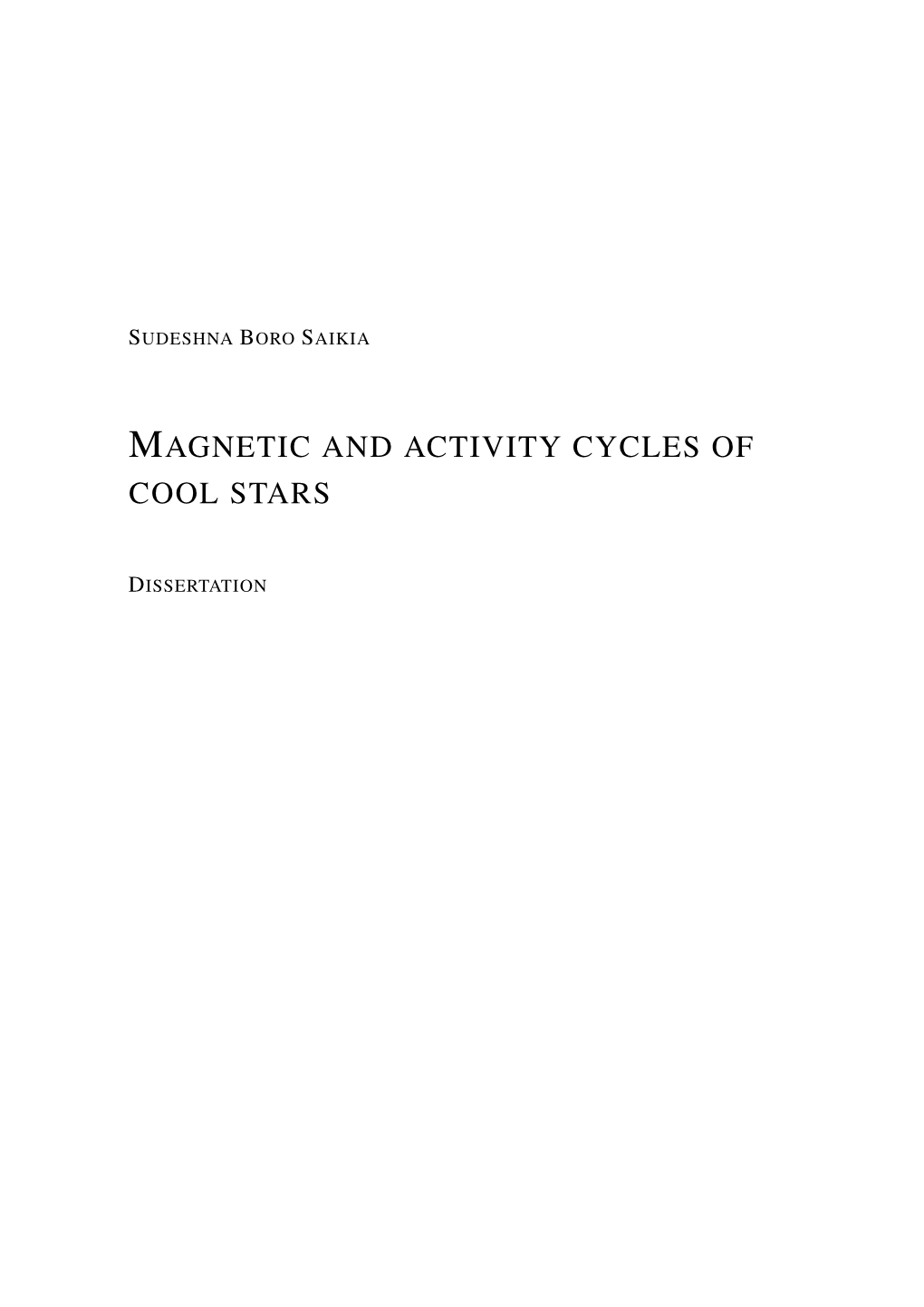 Magnetic and Activity Cycles of Cool Stars