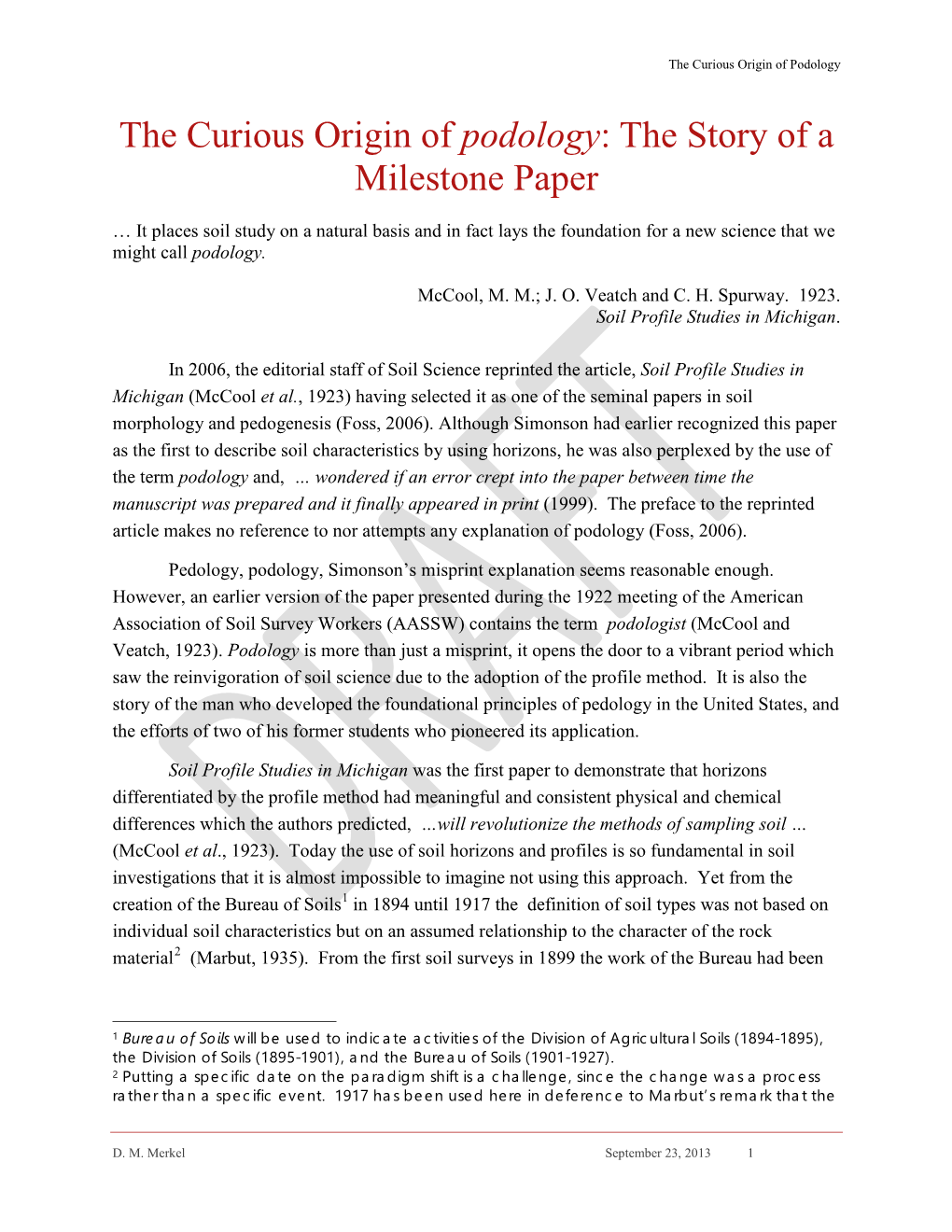 The Curious Origin of Podology: the Story of a Milestone Paper