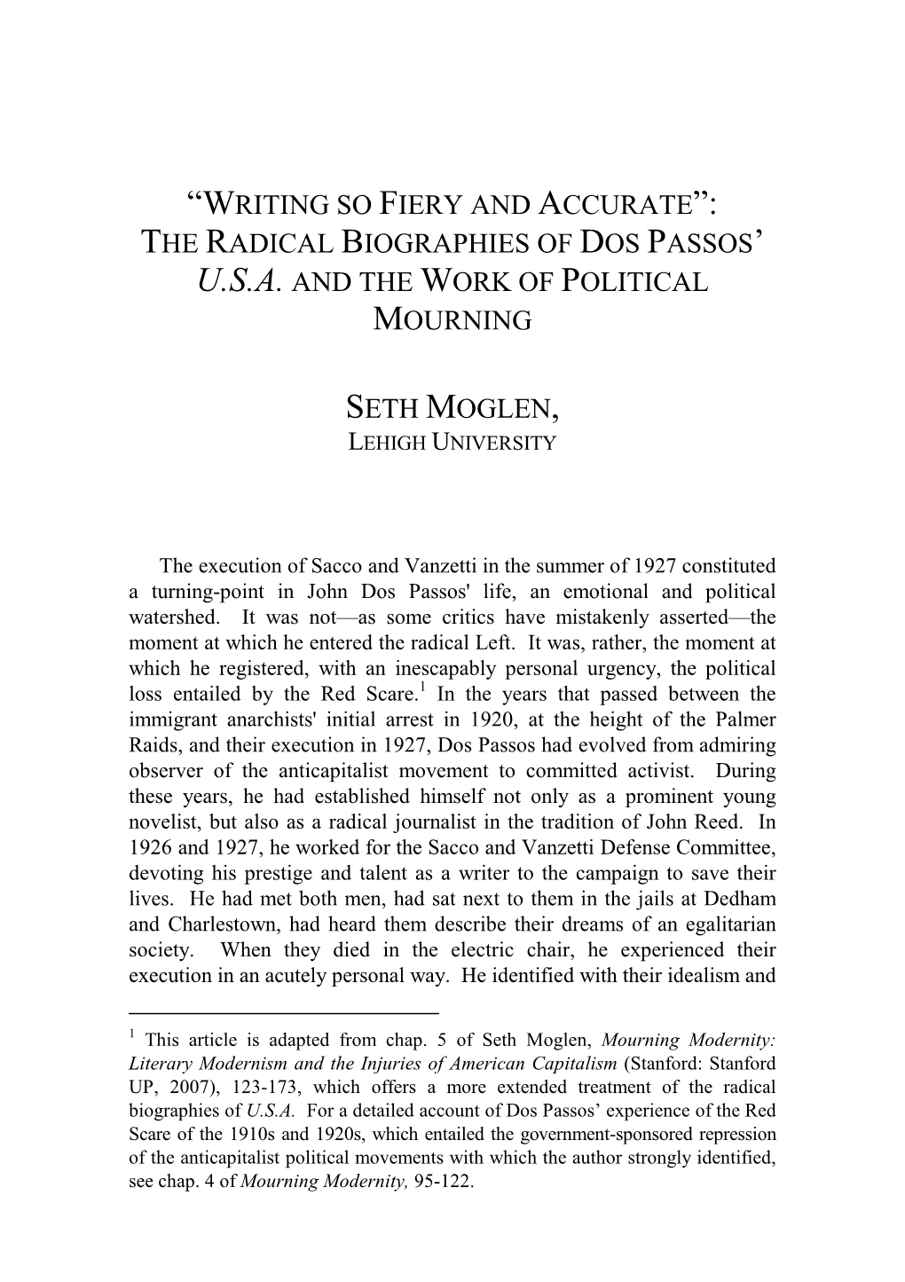 “Writing So Fiery and Accurate”: the Radical Biographies of Dos Passos’S U.S.A