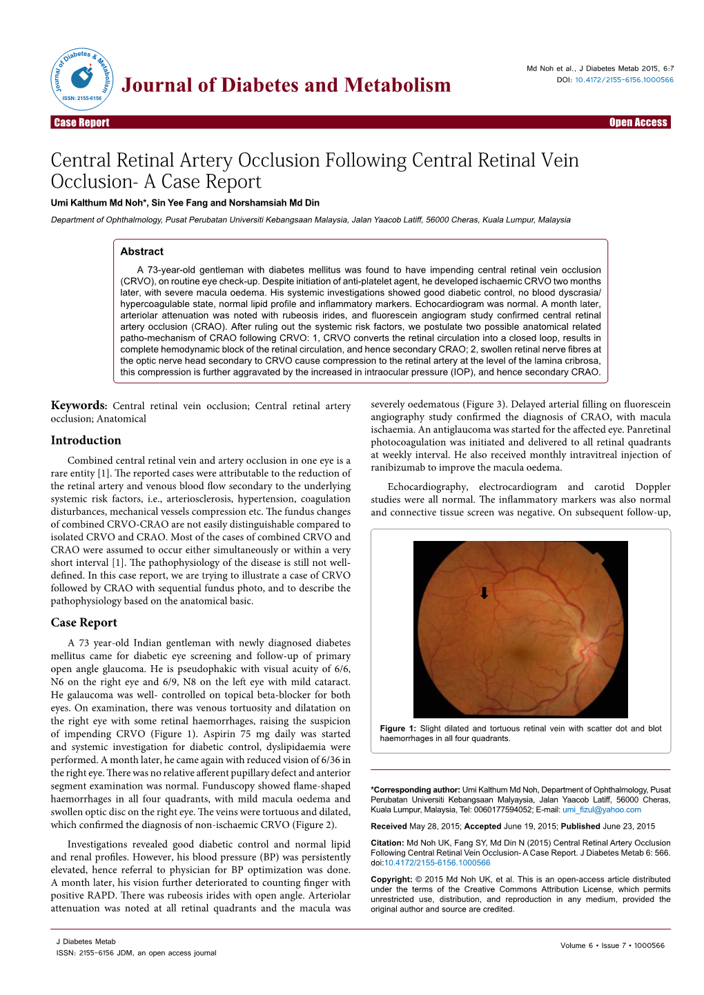 Central Retinal Artery Occlusion Following