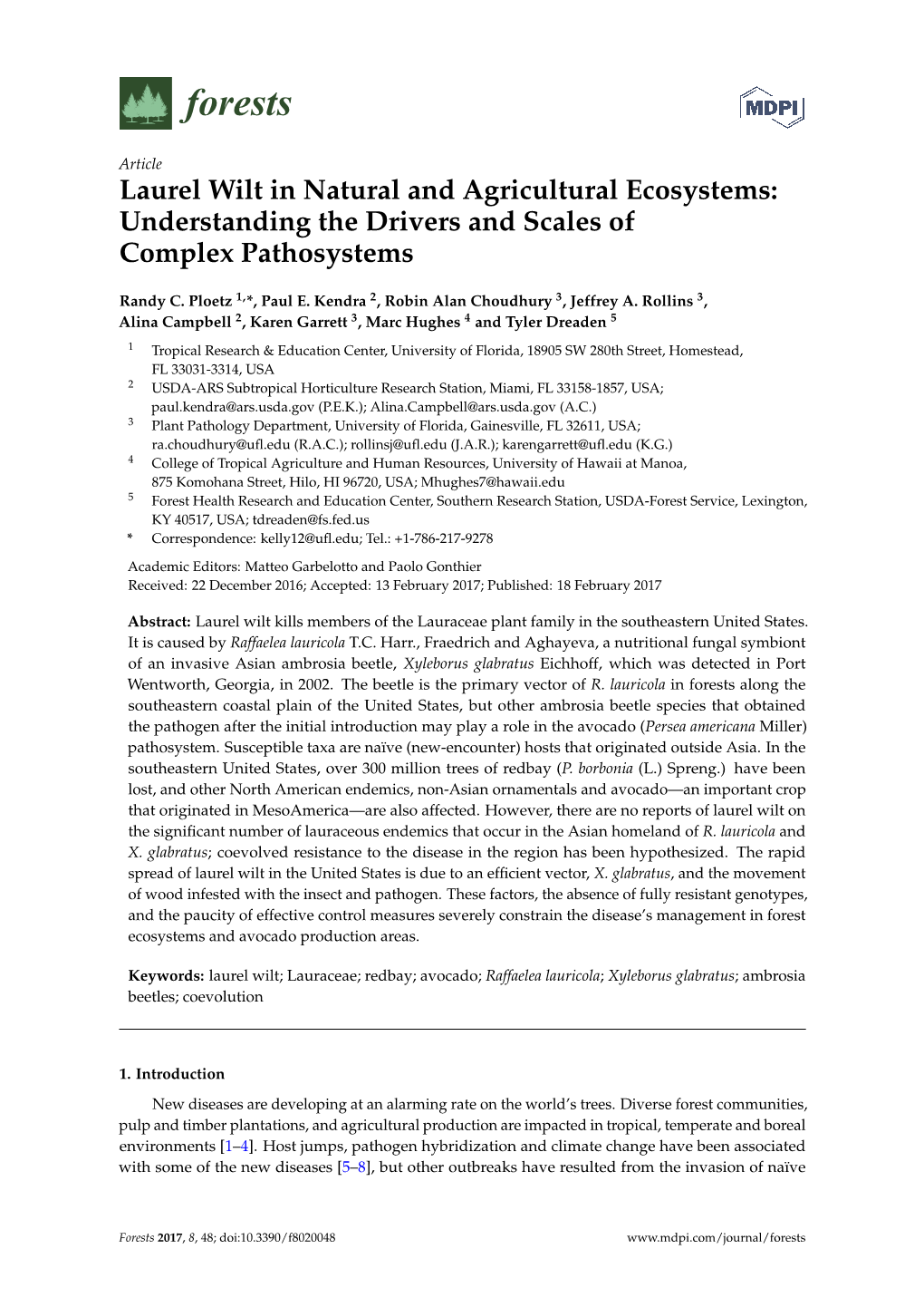 Laurel Wilt in Natural and Agricultural Ecosystems: Understanding the Drivers and Scales of Complex Pathosystems