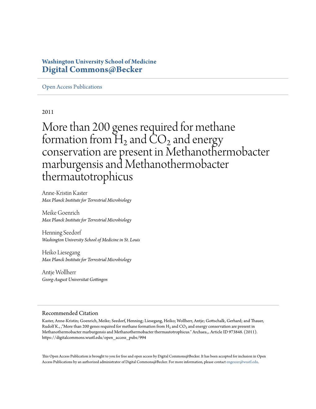 Than 200 Genes Required for Methane Formation from Hâ‡‡ and Coâ