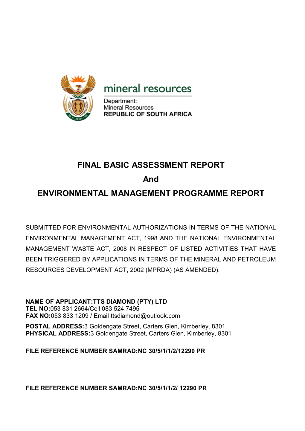 FINAL BASIC ASSESSMENT REPORT and ENVIRONMENTAL MANAGEMENT PROGRAMME REPORT