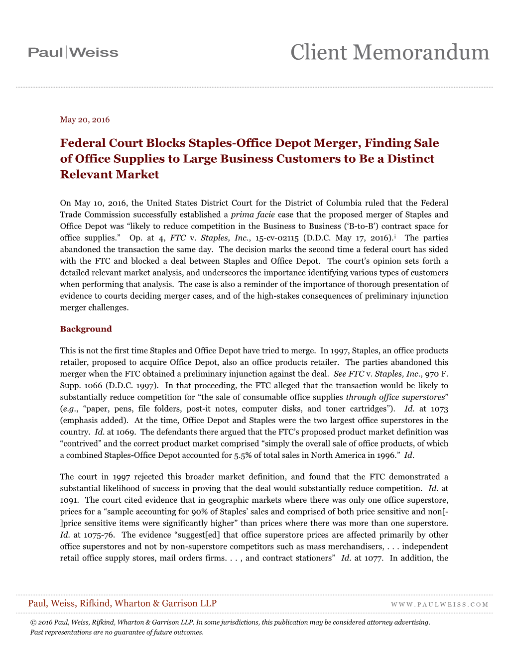 Federal Court Blocks Staples-Office Depot Merger, Finding Sale of Office Supplies to Large Business Customers to Be a Distinct Relevant Market
