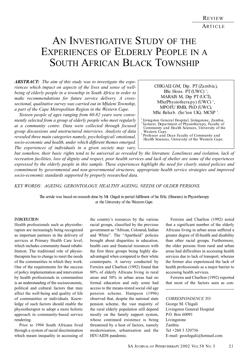 An Investigative Study of the Experiences of Elderly People in a South African Black Township