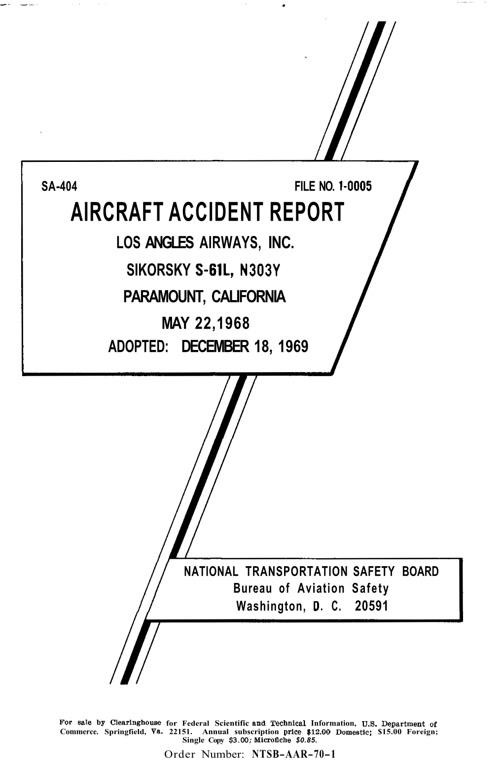 Aircraft Accident Report Los Angles Airways, Inc