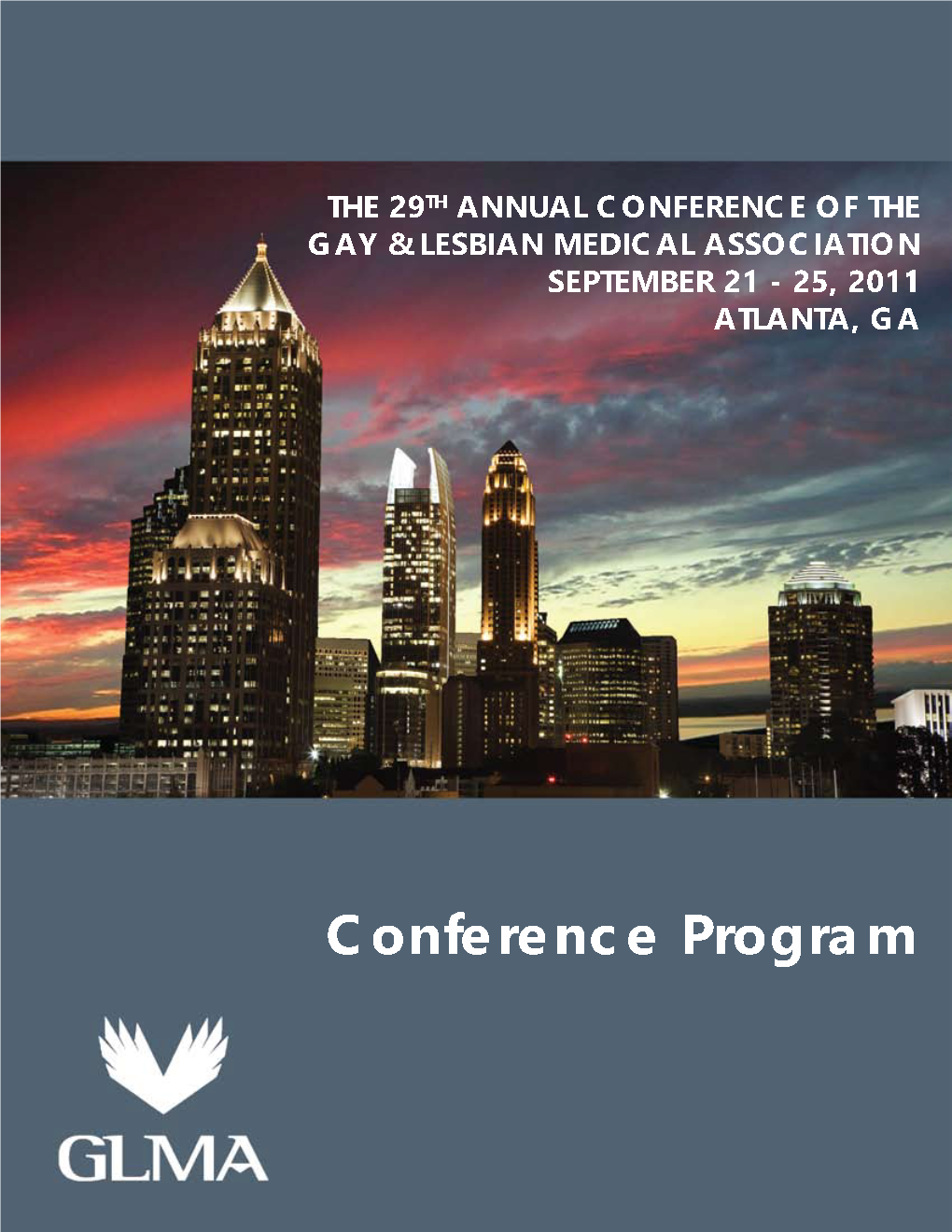 30Th Annual Conference of the Gay & Lesbian Medical Association
