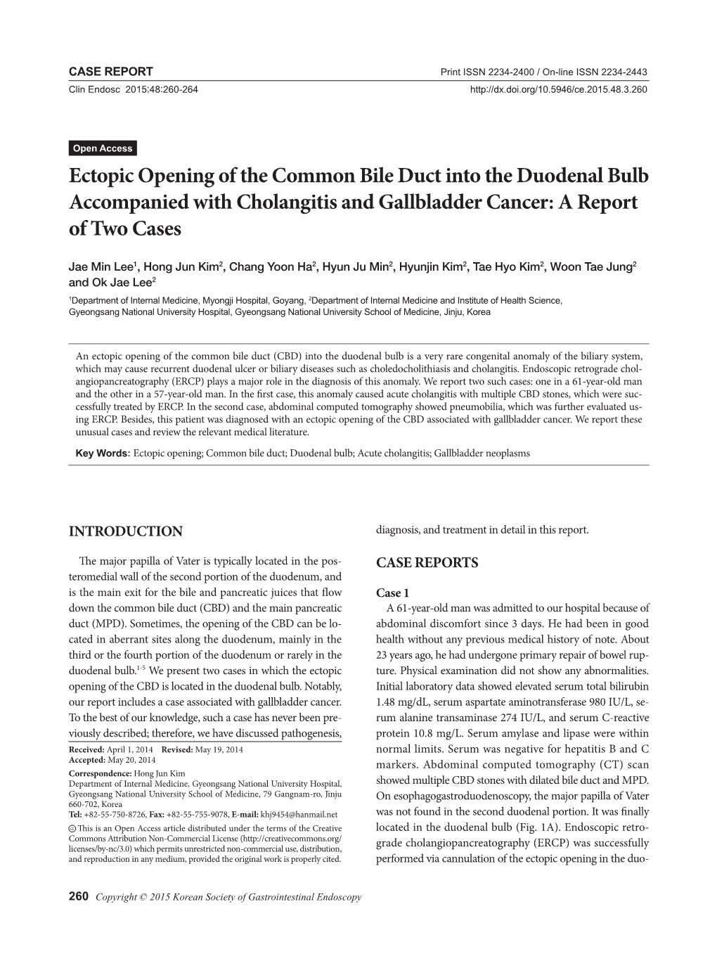 Ectopic Opening of the Common Bile Duct Into the Duodenal Bulb Accompanied with Cholangitis and Gallbladder Cancer: a Report of Two Cases