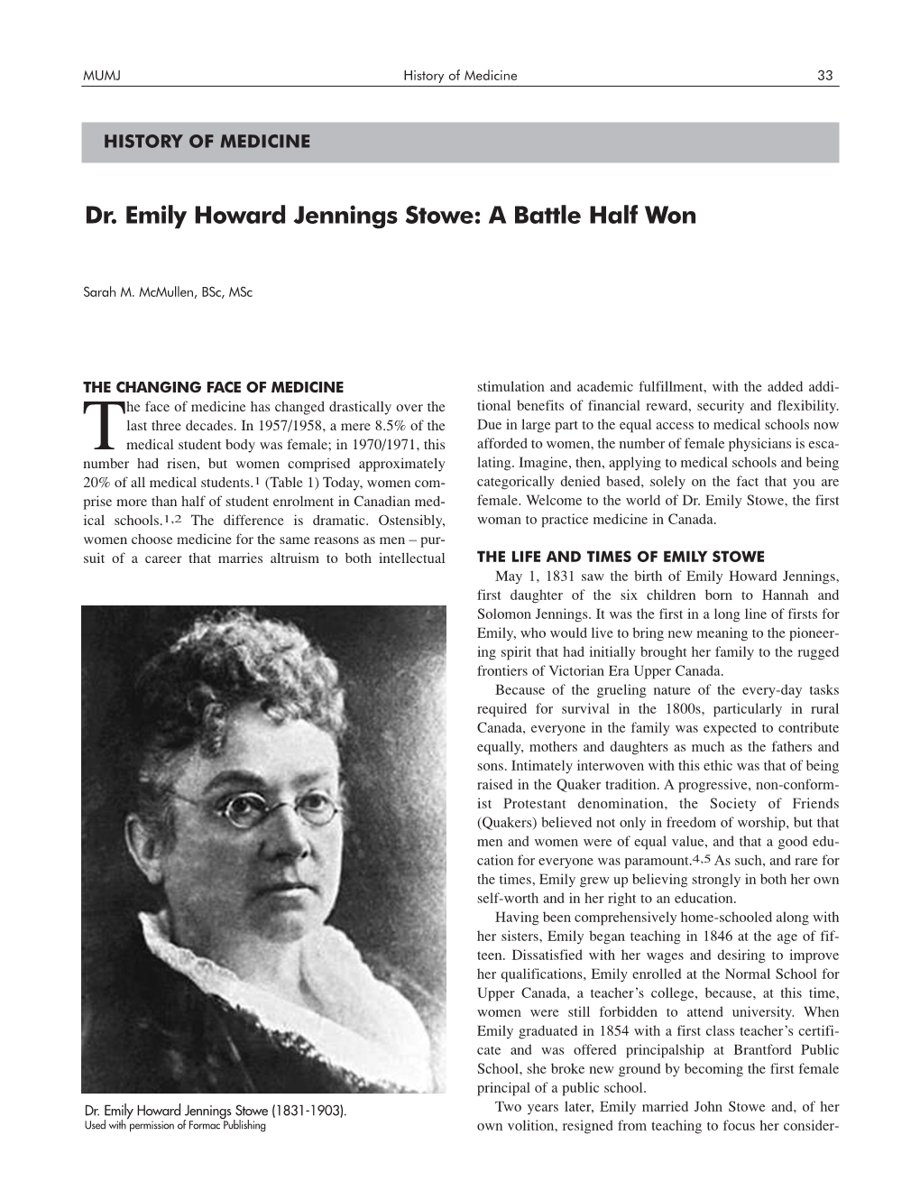 Dr. Emily Howard Jennings Stowe: a Battle Half Won