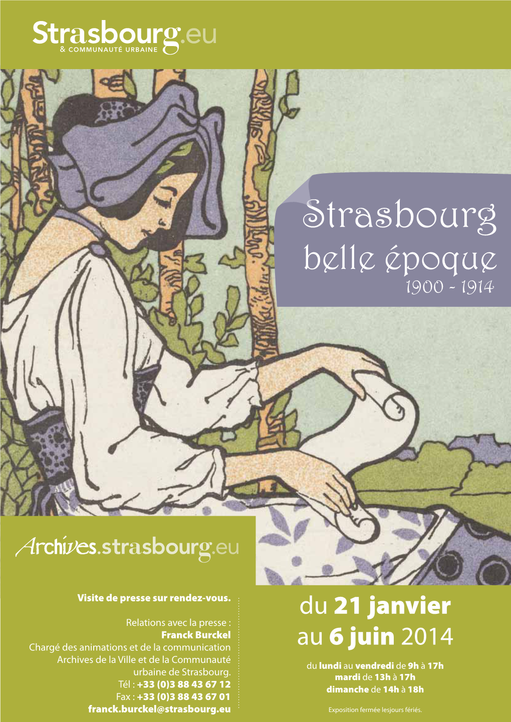 Strasbourg Belle Époque 1900 - 1914 Strasbourg Belle Époque 1900 - 1914