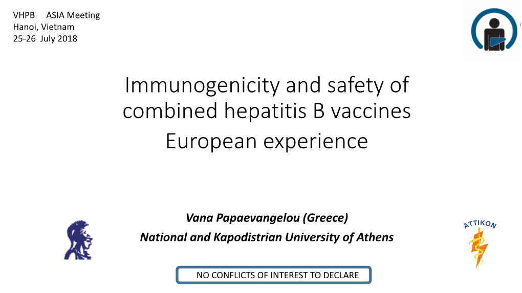 Immunogenicity and Safety of Combined Hepatitis B Vaccines European Experience