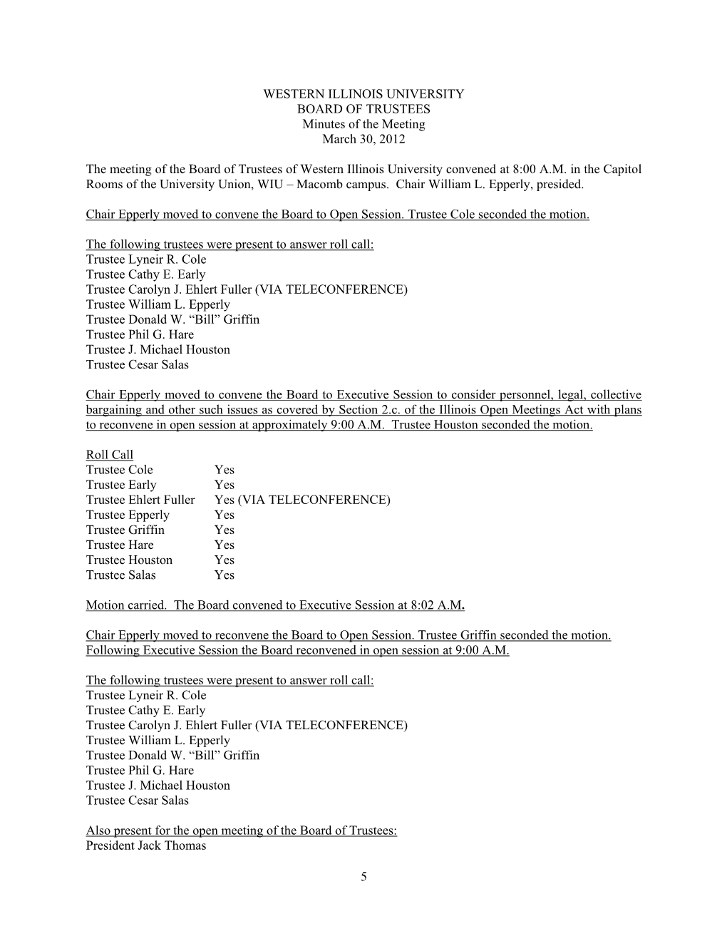 WESTERN ILLINOIS UNIVERSITY BOARD of TRUSTEES Minutes of the Meeting March 30, 2012