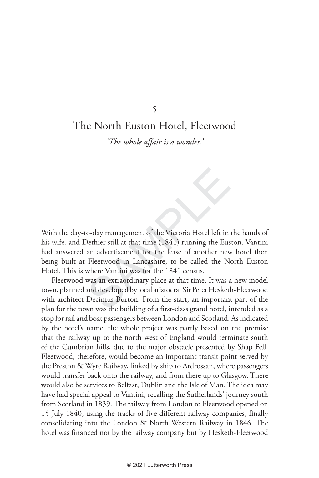 The North Euston Hotel, Fleetwood ‘The Whole Affair Is a Wonder.’