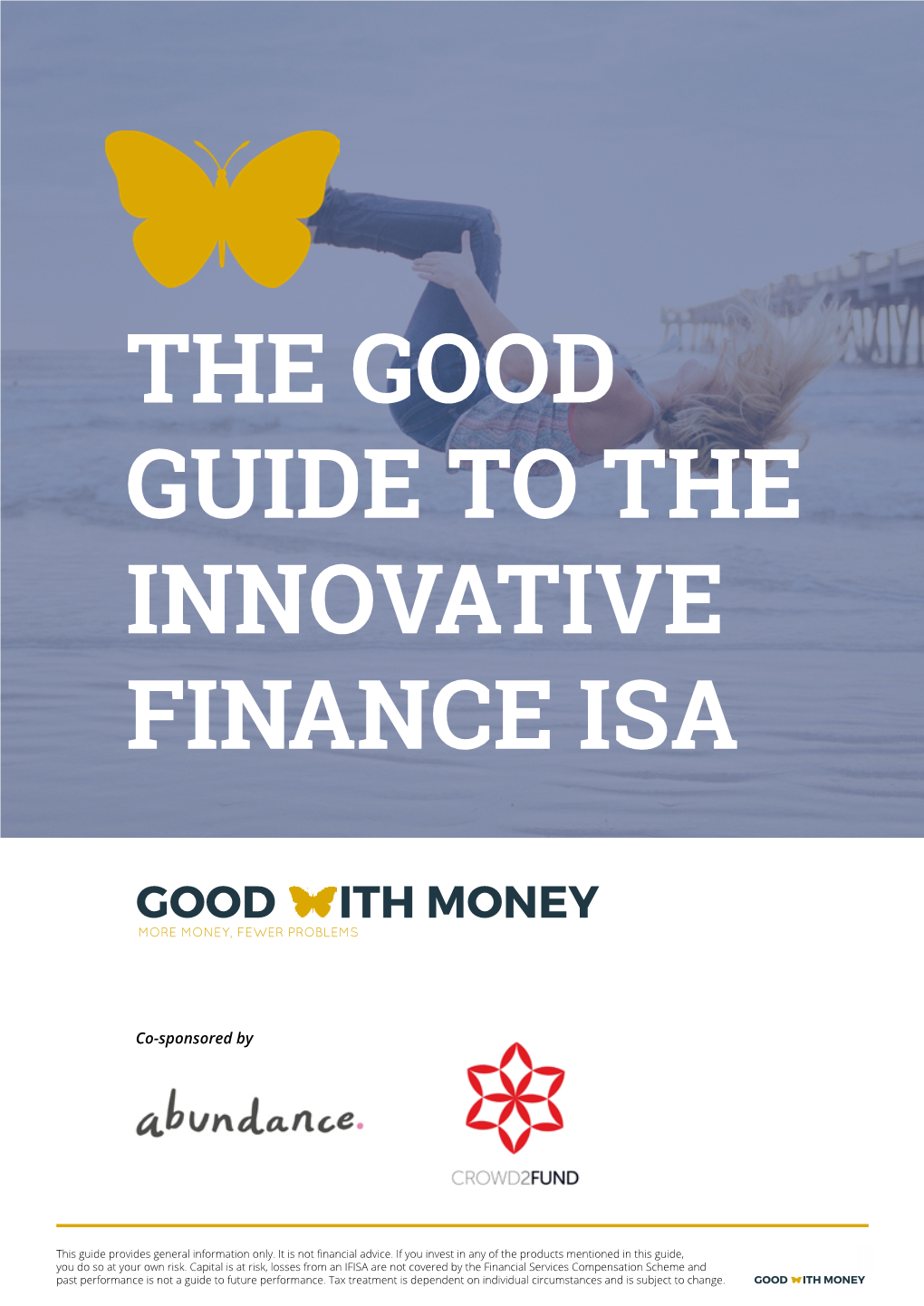 The Good Guide to the Innovative Finance Isa