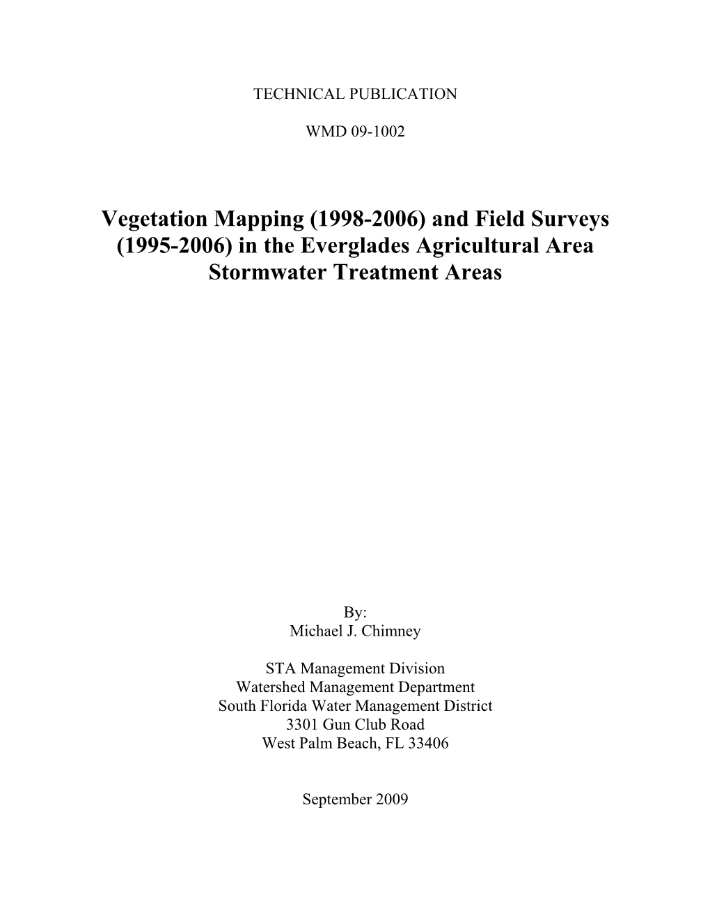 Vegetation Mapping (1998-2006) and Field Surveys (1995-2006) in the Everglades Agricultural Area Stormwater Treatment Areas