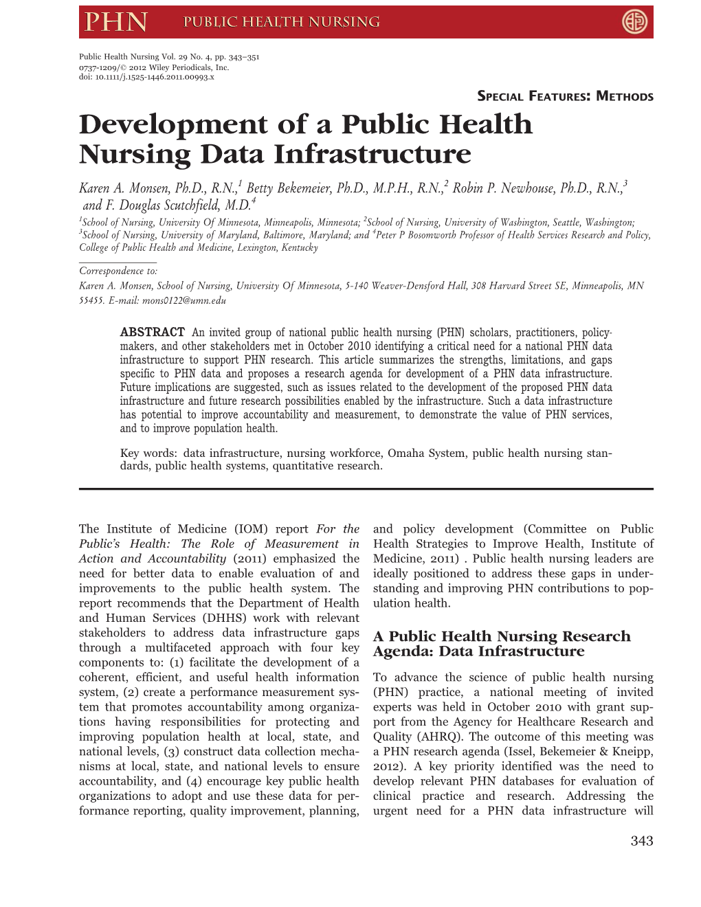 Development of a Public Health Nursing Data Infrastructure Karen A